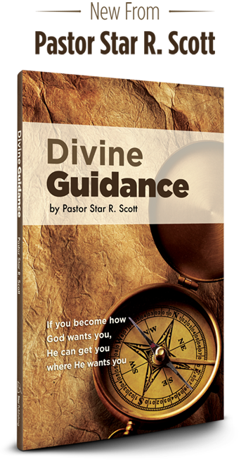 Divine Guidance by Pastor Star R. Scott